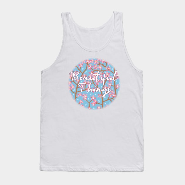 beautiful things Tank Top by zzzozzo